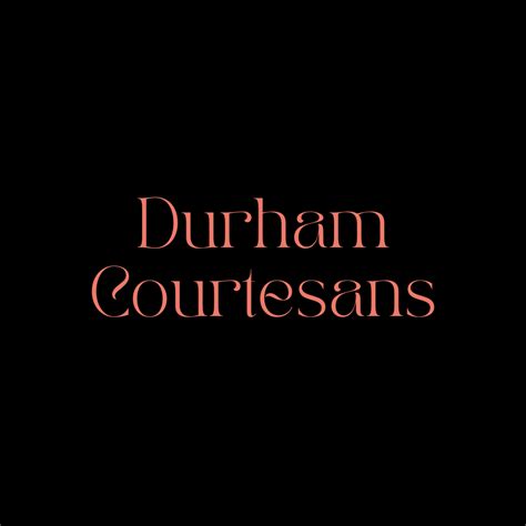 durham courtisans|Durham Courtesans, Durham 